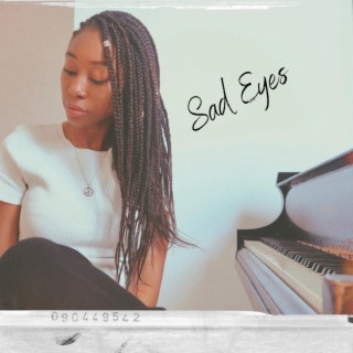 Sad Eyes lyrics | Boomplay Music