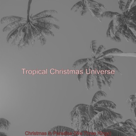 O Christmas Tree, Christmas in Paradise