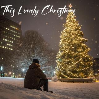 This Lonely Christmas lyrics | Boomplay Music