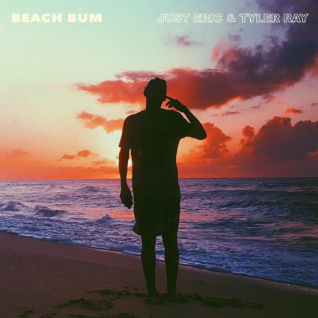 Beach Bum ft. Tyler Ray | Boomplay Music