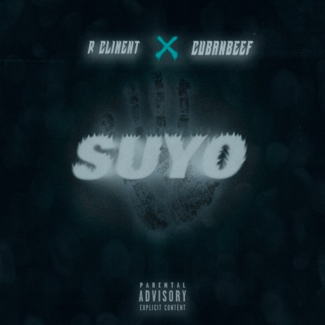 Suyo ft. Cubanbeef & Los del Control | Boomplay Music