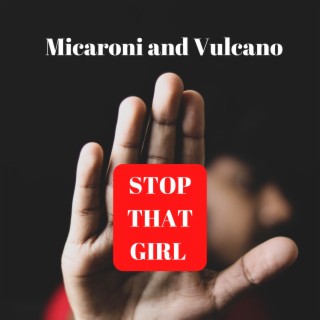 Micaroni and Vulcano