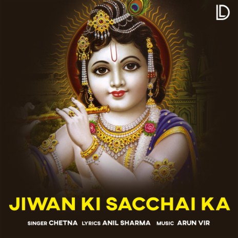 Jiwan Ki Sacchai Ka | Boomplay Music