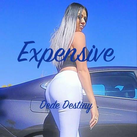 Expensive | Boomplay Music