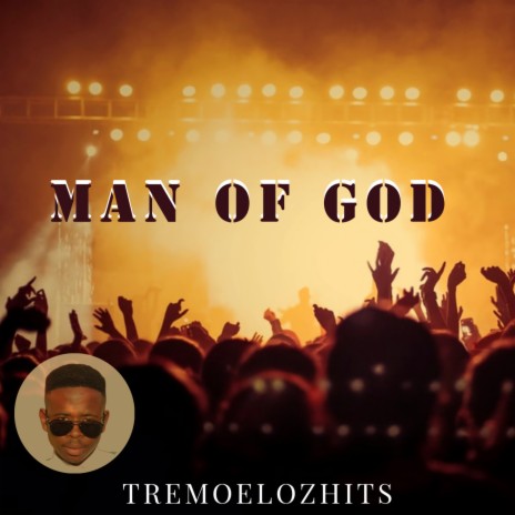 Man of God | Boomplay Music