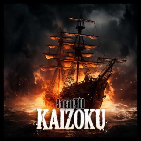 Kaizoku | Boomplay Music
