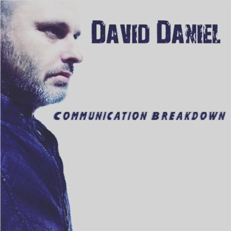 Communication Breakdown | Boomplay Music