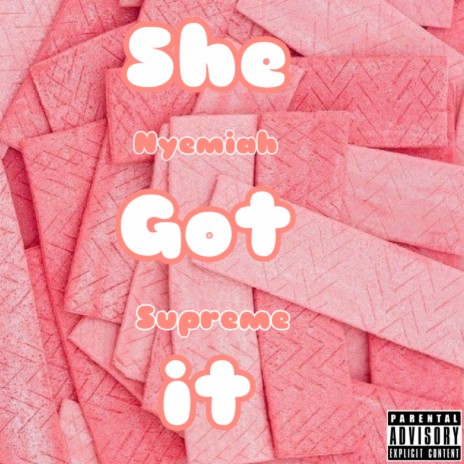 She Got It | Boomplay Music