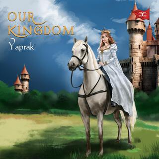 Our Kingdom lyrics | Boomplay Music