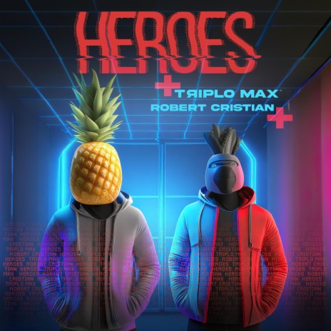 Heroes (Techno) ft. Robert Cristian | Boomplay Music
