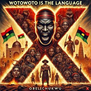 WotoWoto Is The Language