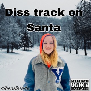 Diss track on santa