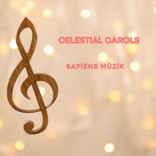 Celestial Carols