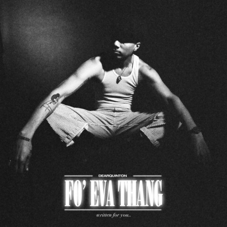 FO' EVA THANG | Boomplay Music