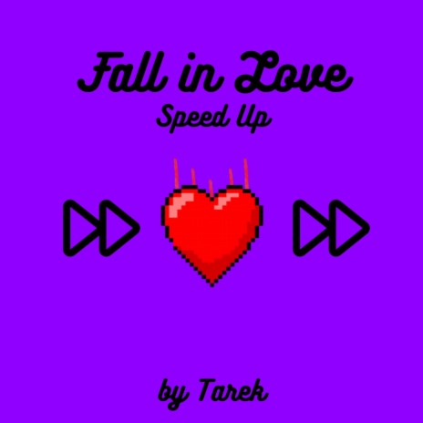 Fall in Love (Speed Up) | Boomplay Music
