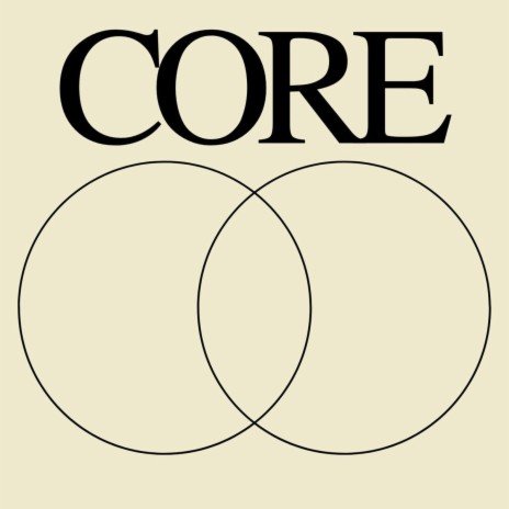 Core | Boomplay Music
