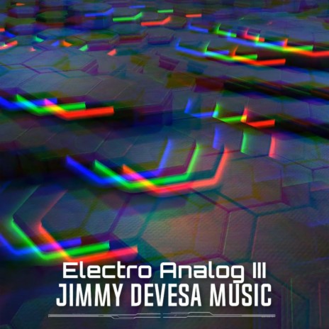 Electro Analog III | Boomplay Music