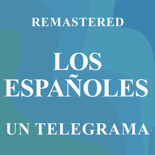 Un Telegrama (Remastered)