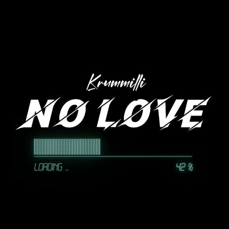 No Love