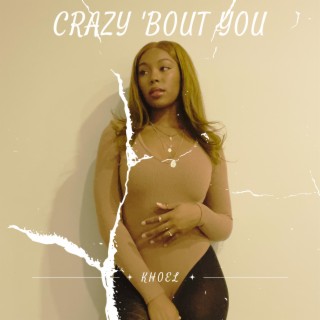 Crazy 'Bout You lyrics | Boomplay Music