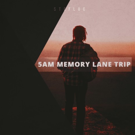 5AM Memory Lane Trip