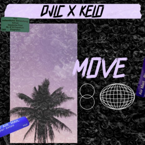 Move ft. Kelo