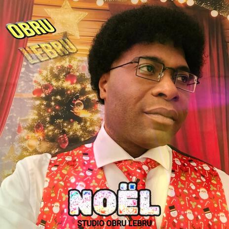 OBRU LEBRU NOËL | Boomplay Music