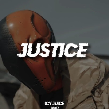 Justice ft. LJS | Boomplay Music