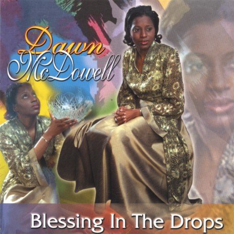 Blessing in the Drops | Boomplay Music