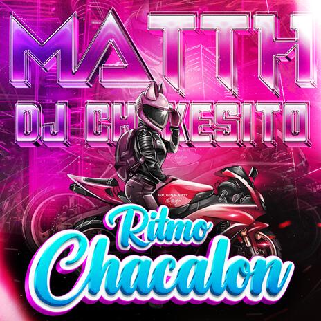 Ritmo chacalón ft. dj chekesito | Boomplay Music