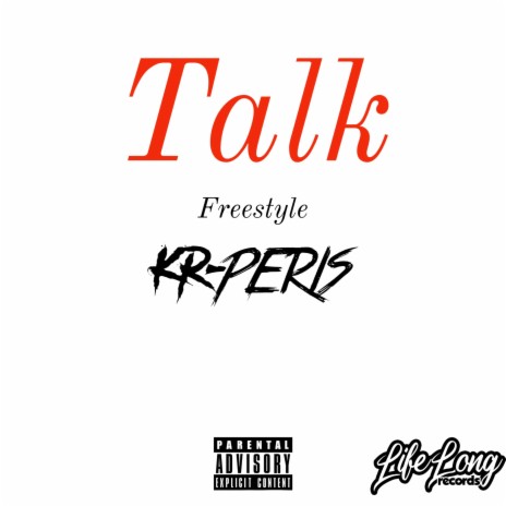 Talk Freestyle | Boomplay Music
