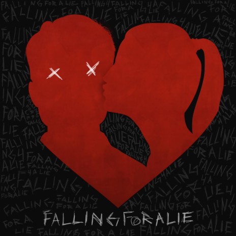 Falling For A Lie ft. Alt 9 | Boomplay Music