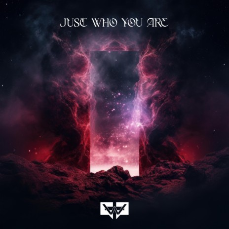 Just Who You Are | Boomplay Music