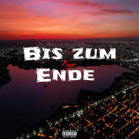 Bis Zum Ende | Boomplay Music