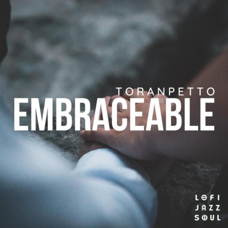 Embraceable ft. Farnell Newton | Boomplay Music