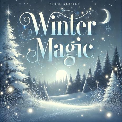 Winter Magic | Boomplay Music