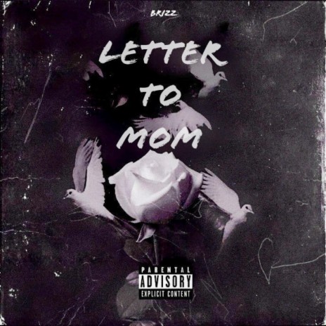 Letter to Mom | Boomplay Music