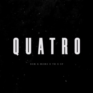 QUATRO