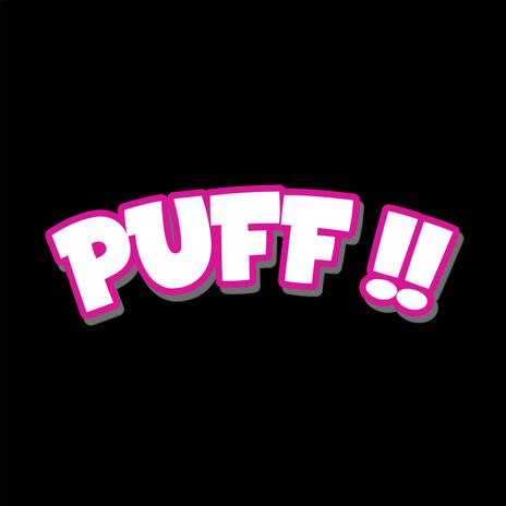 PUFF | Boomplay Music