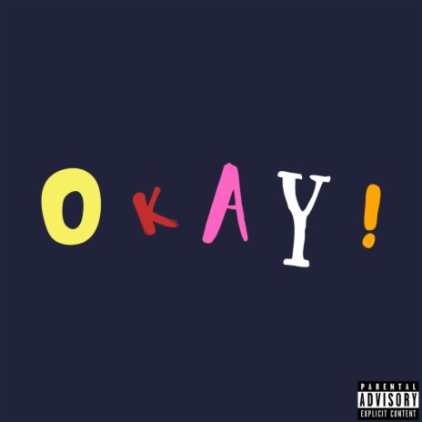 OkAY! | Boomplay Music