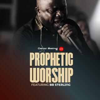 Prophetic Worship (Live)