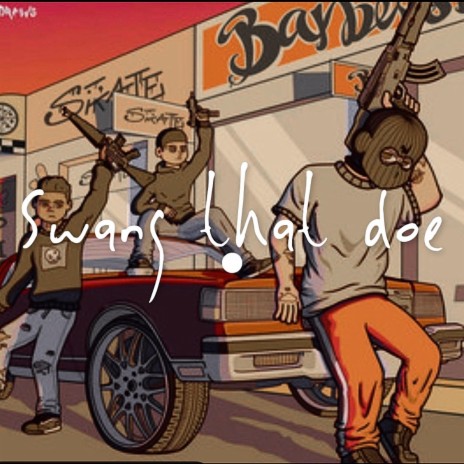 Swang That Doe | Boomplay Music