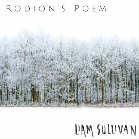 Rodion's Poem
