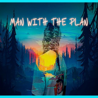 Man With The Plan