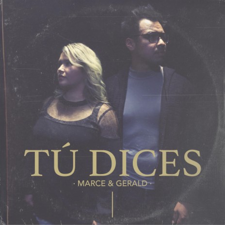 Tú Dices