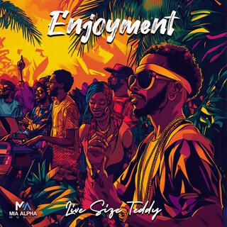 Enjoyment lyrics | Boomplay Music