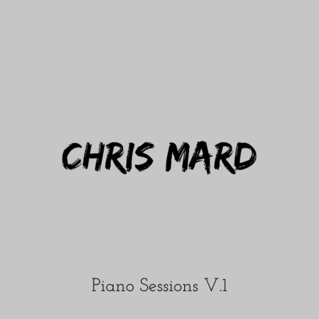 Chris Mard - Piano Session 3