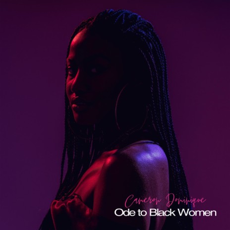 Ode to Black Women | Boomplay Music