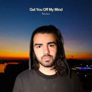 Get You Off My Mind lyrics | Boomplay Music
