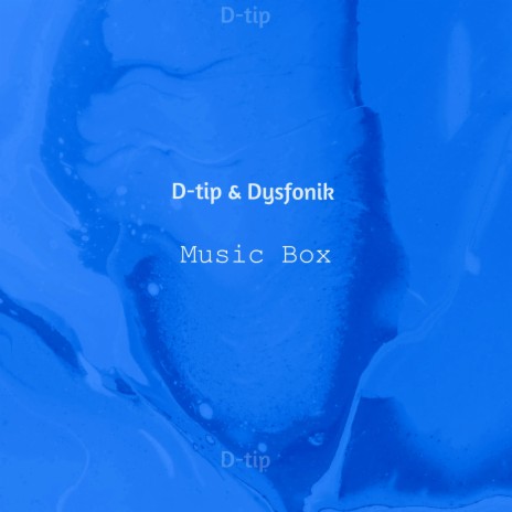 Music Box ft. DysFonik | Boomplay Music